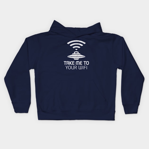 Take Me To Your WiFi Kids Hoodie by analogdreamz